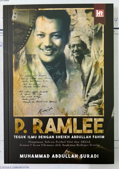 P. Ramlee Teguk Ilmu dengan Syeikh Abdullah Fahim